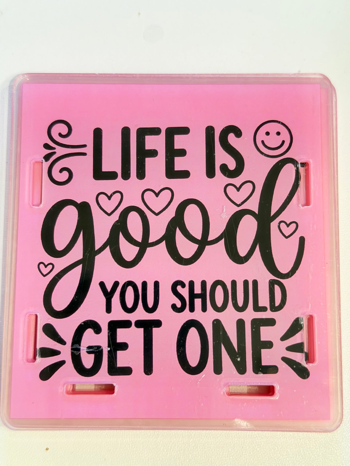 Acrylic Pen Holder-Life is Good